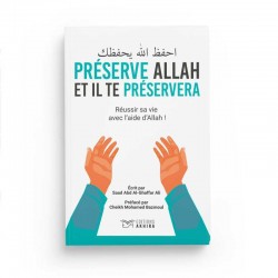 Préserve Allah Et Il Te Préservera